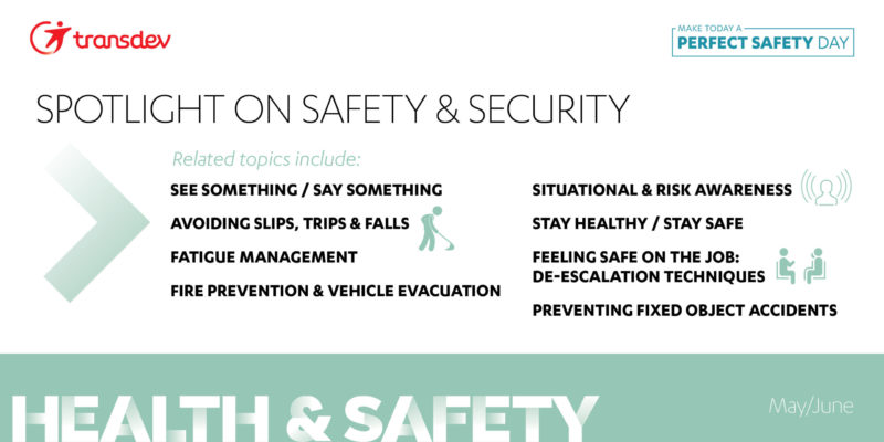 Spotlight on Safety & Security”: Our May/June H&S Campaign Kicks Off –  Transdev Employee Hub
